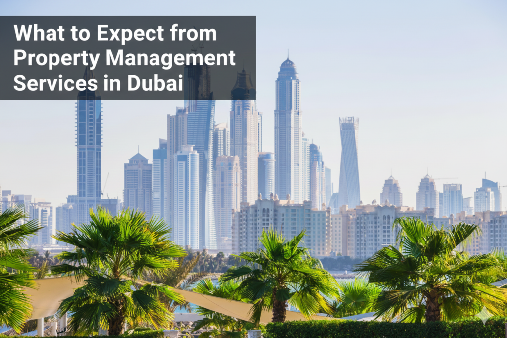 property management services in Dubai for residential and commercial properties