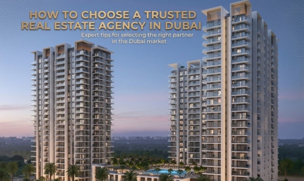 Trusted real estate agency in Dubai
